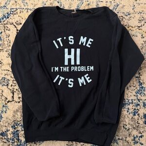 Taylor Swift quote sweater